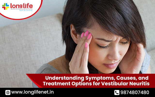 Understanding Symptoms, Causes, and Treatment Options for Vestibular Neuritis